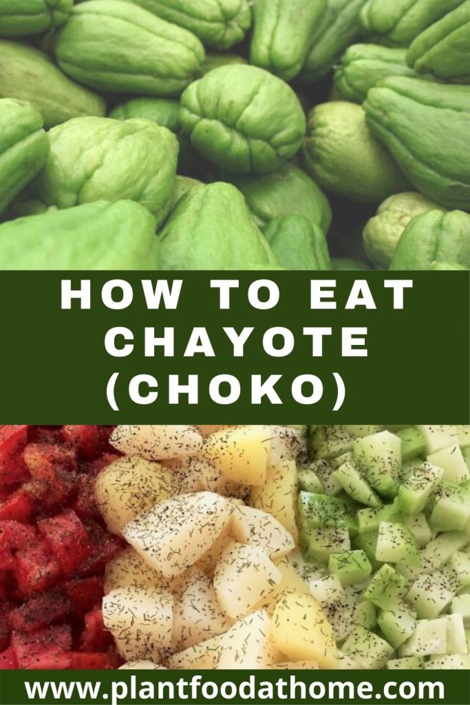 How to Eat Chayote Choko